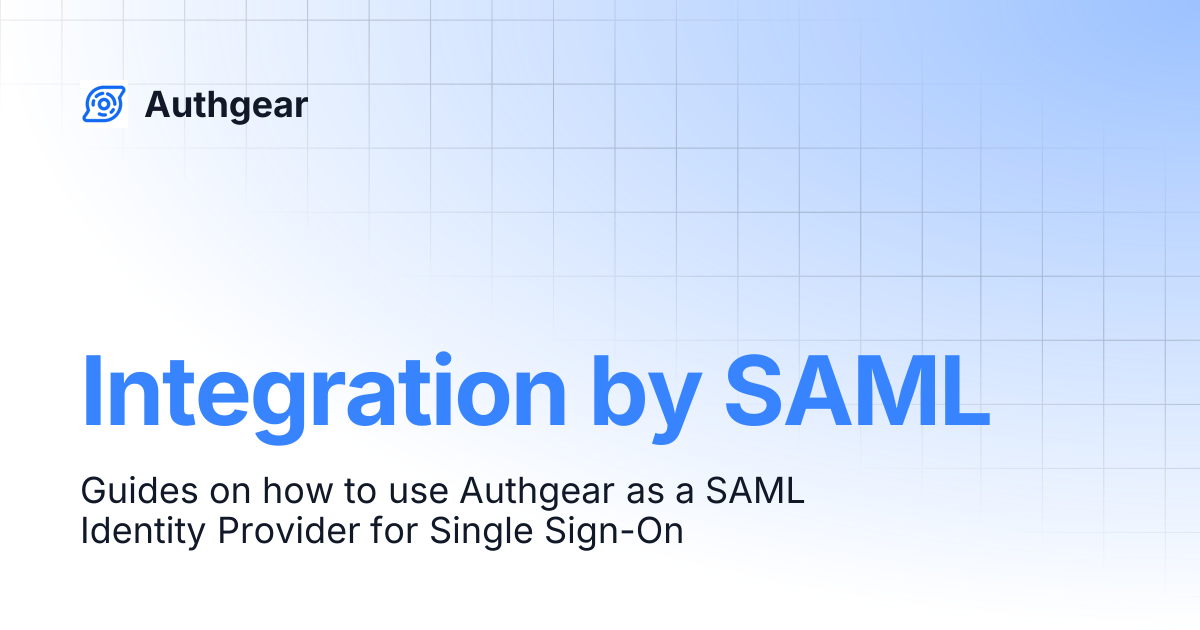 Integration by SAML | Authgear
