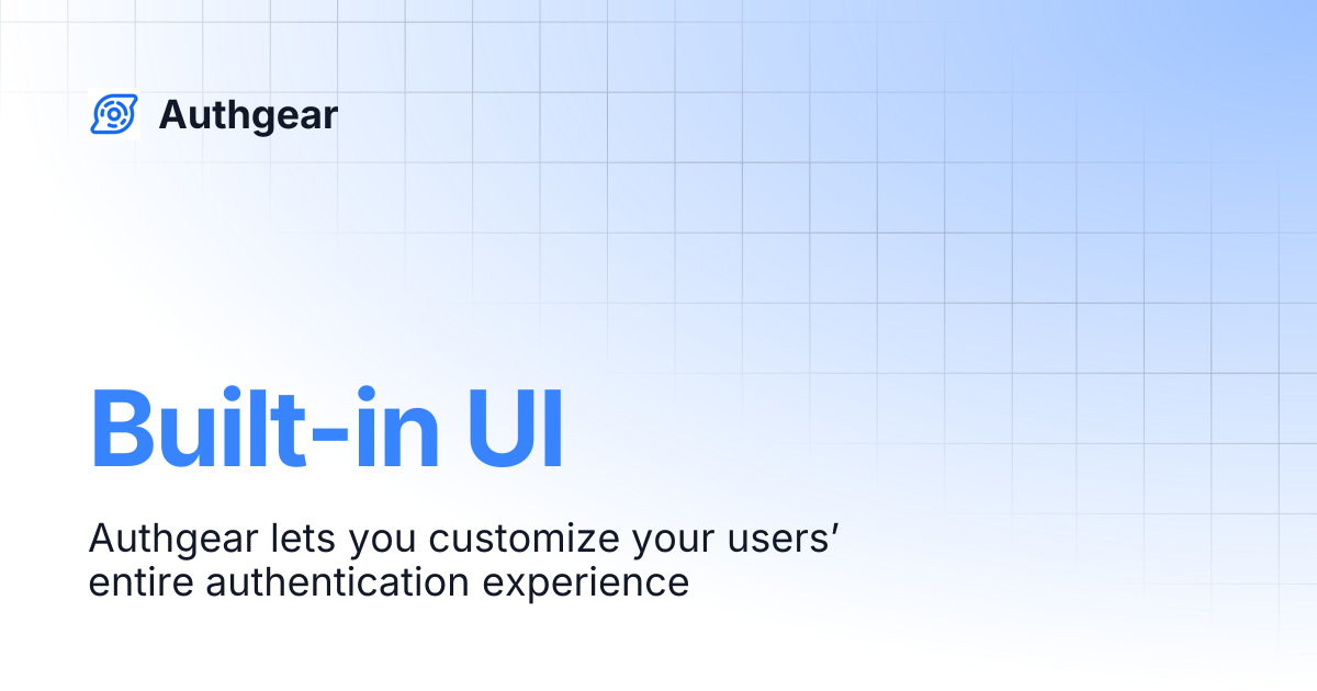 Built-in UI | Authgear
