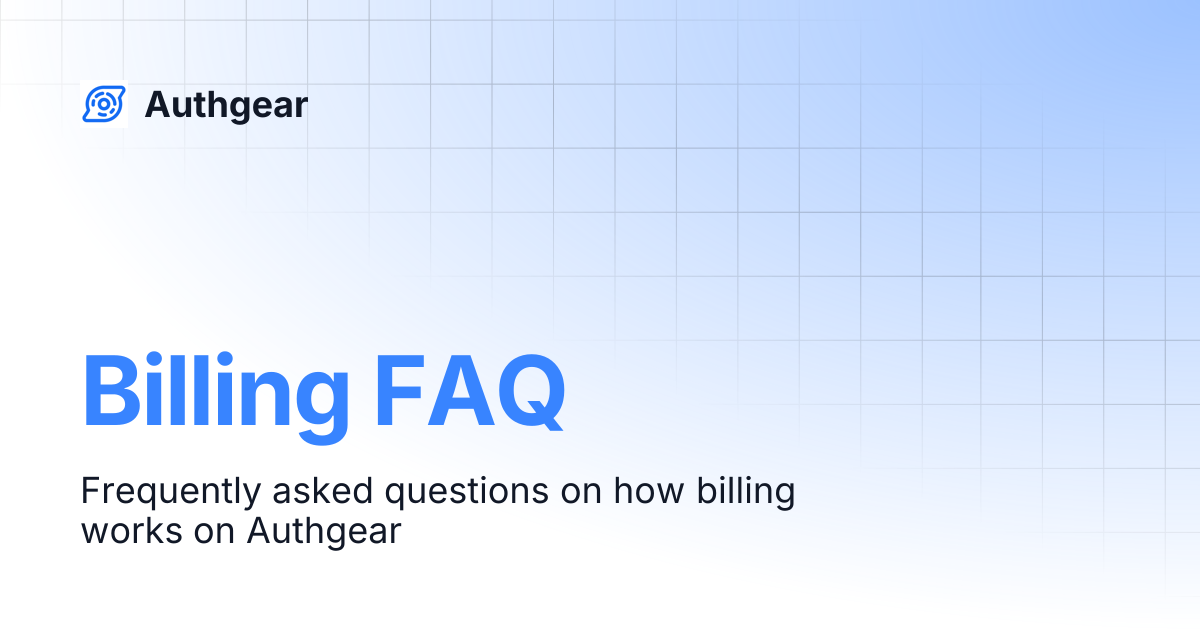 Billing faq authgear